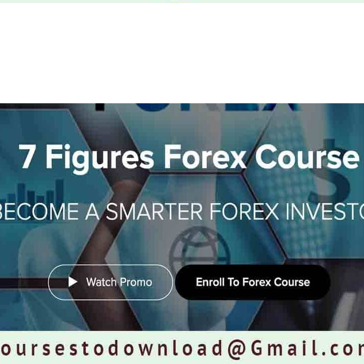 7 Figures Forex Course Download