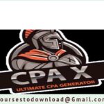  CPA X Blueprint - Ultimate CPA $100 Per Day Guide [UNSATURATED]