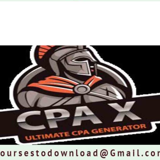 CPA X Blueprint - Ultimate CPA $100 Per Day Guide [UNSATURATED]
