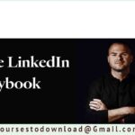 Justin Welsh - The LinkedIn Playbook