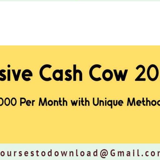 Passive Cash Cow 2020 – $1000 Per Month with Unique Method