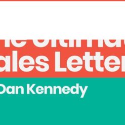 Dan Kennedy - Ultimate Sales Letter 2.0 download course