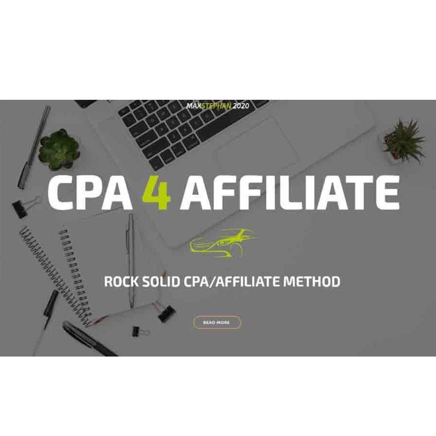 CPA 4 Affiliate – Smart 2020 CPA Method to Make $500 Daily