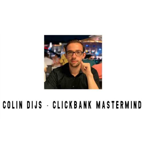 Colin Dijs - ClickBank Mastermind
