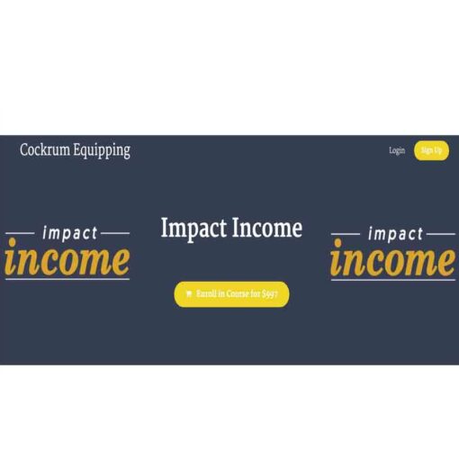 Trey Cockrum – Impact Income Download Course
