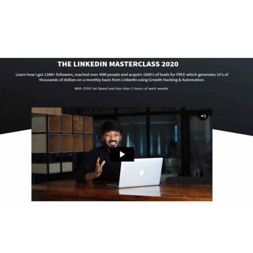 Vaibhav Sisinty – LinkedIn Masterclass 2020 Download