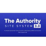 Gael Breton & Mark Webster - Authority Site System 3.0 Download