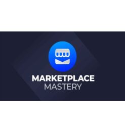 Marketplace Mastery - Facebook Dropshipping Download