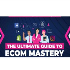 The eCom Mastery Bundle - The Ultimate Guide to Ecom Mastery