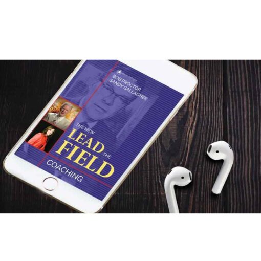 Bob Proctor - The New Lead the Field Coaching Program Download