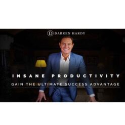 Darren Hardy - Insane Productivity Download