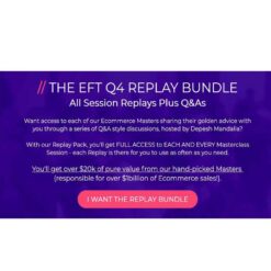 Depesh Mandalia - Ecommerce Fast Track Q4 Replays Download