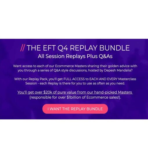 Depesh Mandalia - Ecommerce Fast Track Q4 Replays Download