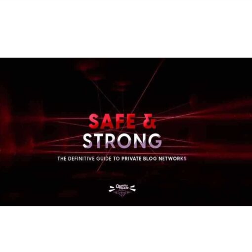 Charles Floate - Safe & Strong The Definitive Guide To Private Blog Networks Download