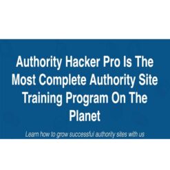 Gael Breton, Mark Webster - Authority Hacker Pro 2021 Download