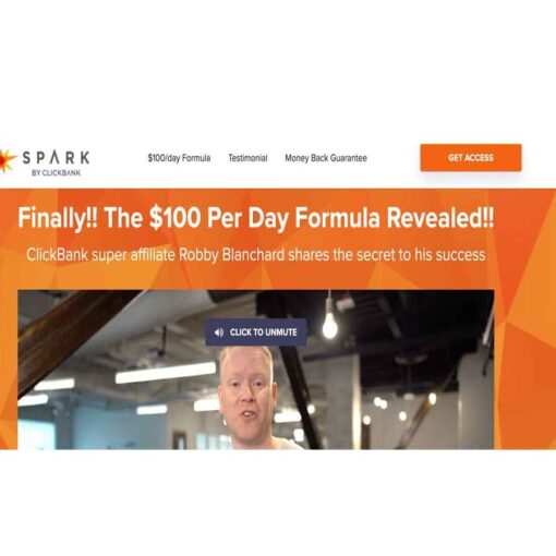 Robby Blanchard - Spark by Clickbank Download