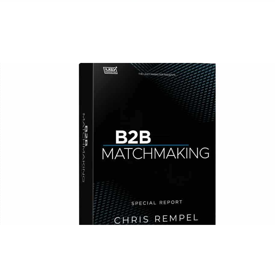 Chris Rempel - B2B Matchmaking-Special Report Download