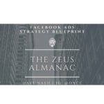 Dave Nash - The Zeus Almanac-Facebook Ads Strategy Guide Download