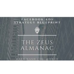 Dave Nash - The Zeus Almanac-Facebook Ads Strategy Guide Download