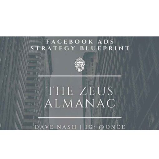 Dave Nash - The Zeus Almanac-Facebook Ads Strategy Guide Download