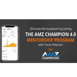Trevin Peterson – The Amz Champion 4.0 Mentorship Program Download