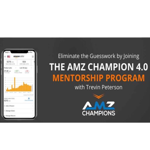 Trevin Peterson – The Amz Champion 4.0 Mentorship Program Download
