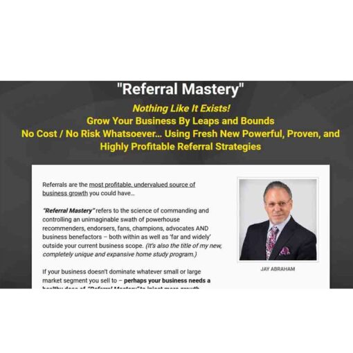 Jay Abraham - Refferal Mastery Download