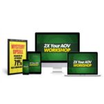 Todd Brown – 2X Your AOV Virtual Workshop Download