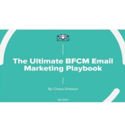 Chase Dimond – The Ultimate BFCM Email Marketing Playbook Download