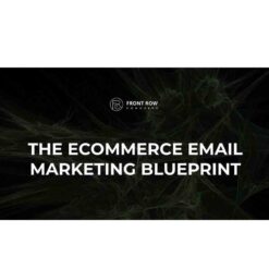 Frontrow Commerce - The Ecommerce Email Marketing Blueprint Download