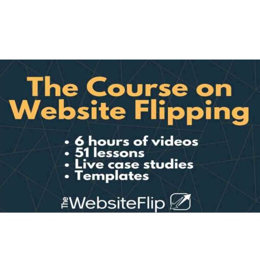 Mushfiq Sarker – Website Flipping Course Download