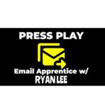 Ryan Lee – The PRESS PLAY Email Apprentice Program Download