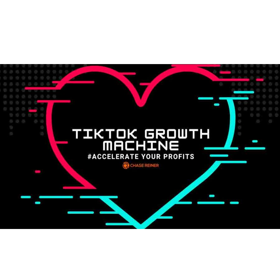 Chase Reiner – TikTok Growth Machine Download