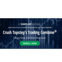 Simpler Trading – Crush Topstep’s Trading Combine PREMIUM Download