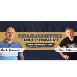 Mark Bowness – Communities That Convert Download
