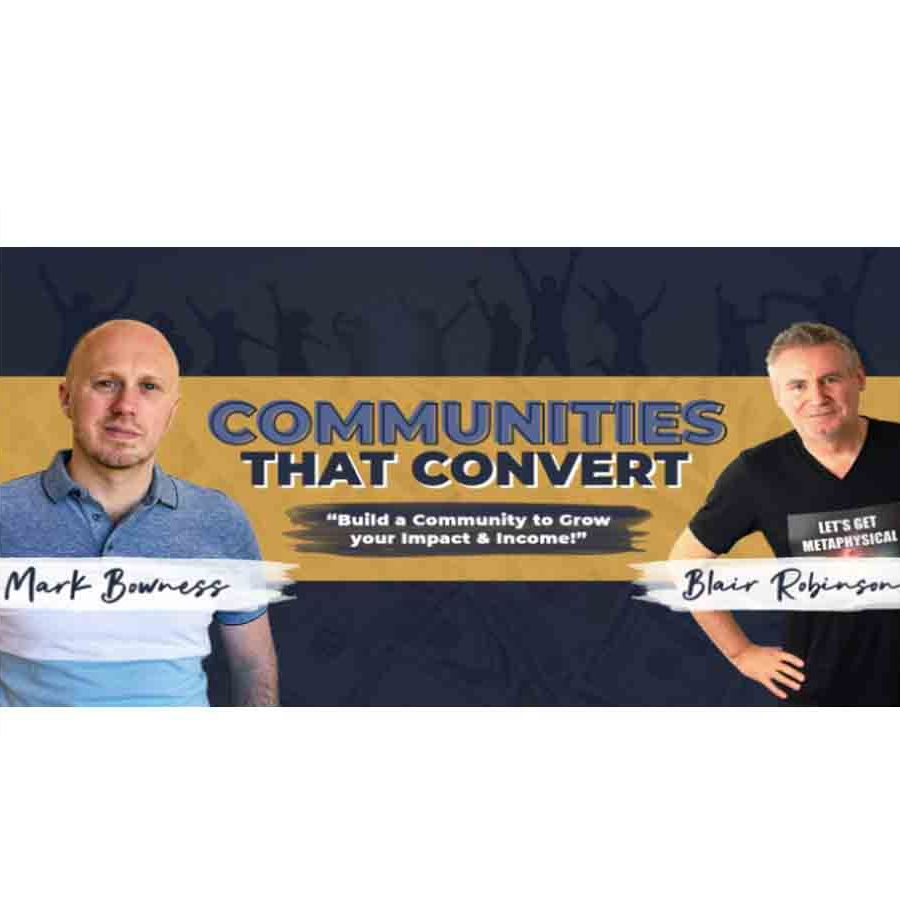 Mark Bowness – Communities That Convert Download