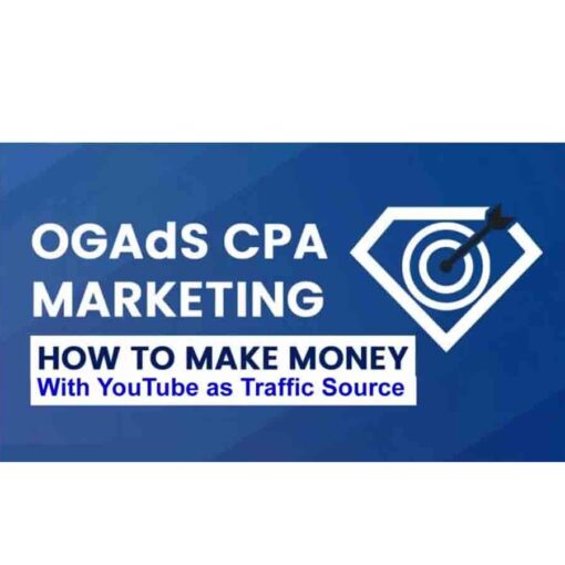 OGAds Youtube CPA Marketing Course Download