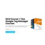 Julius Fedorovicius – GA4 Course + Two Google Tag Manager Courses Bundle Download