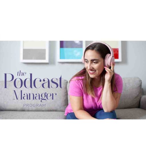 Lauren Wrighton – The Podcast Manager Program Download