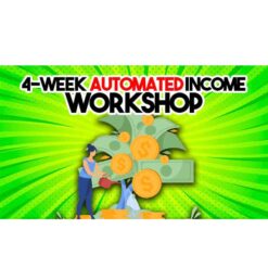 Paul James – 4 Week Automated Income Workshop Download
