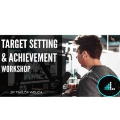 Taylor Welch – Target Setting & Achievement Workshop Download