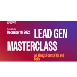 Geekout – Lead Gen Masterclass 12-2022 Download