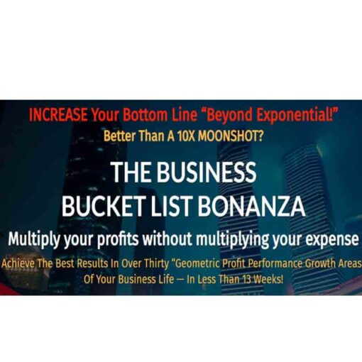 Jay Abraham – Beyond Exponential Business Bucket List Bonanza Download