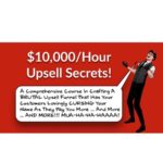 Daniel Throssell – $10,000-Hour Upsell Secrets Download
