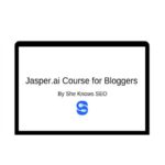 Jasper.ai Course for Bloggers: How to 10x Your Content Creation With an AI Writer Download
