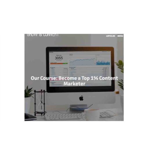 Grow and Convert – Customers From Content Download