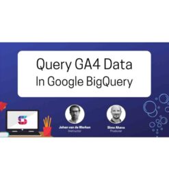Simo Ahava – Google Analytics 4 in Big Query Download