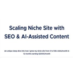 Tejas Rane – Scaling Niche Site with SEO & AI-Assisted Content Download