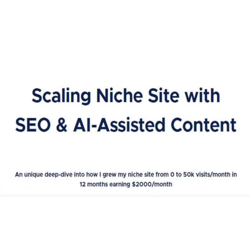 Tejas Rane – Scaling Niche Site with SEO & AI-Assisted Content Download