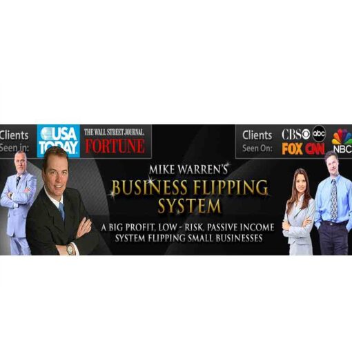 Mike Warren – Business Flipping System Download